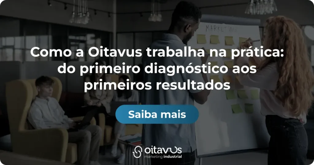 Oitavus - Como a Oitavus trabalha na prática_ do primeiro diagnóstico aos primeiros resultados