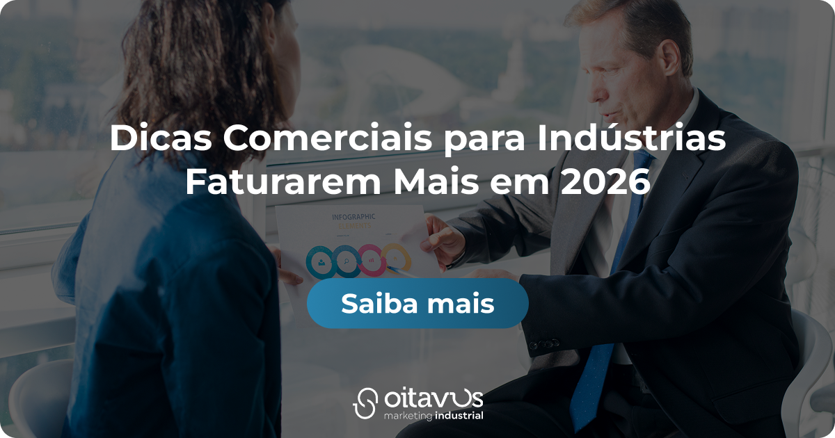 Oitavus - Dicas Comerciais para Indústrias Faturarem Mais em 2026