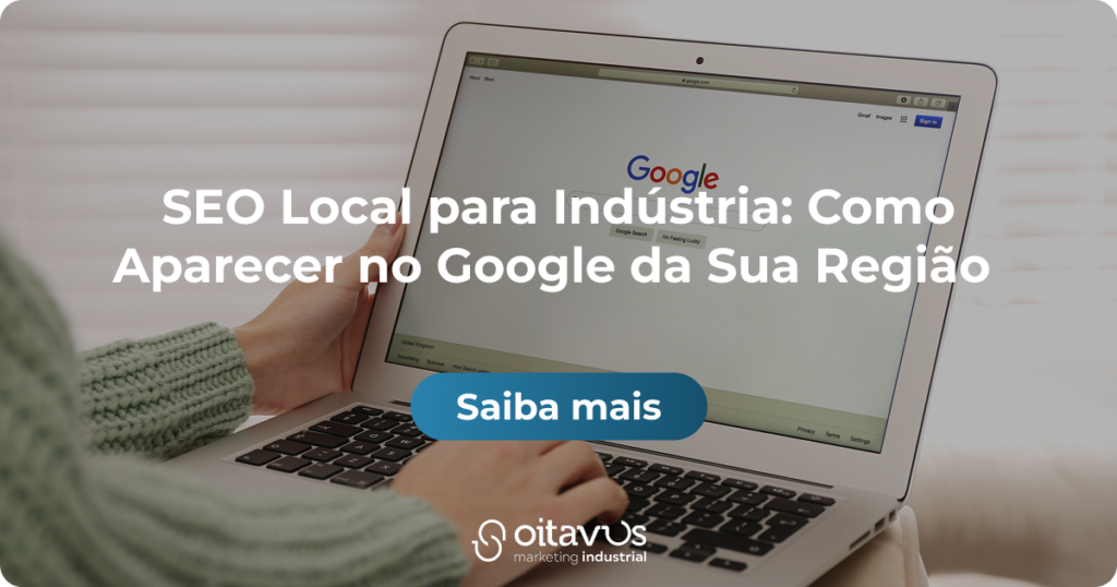 Oitavus-Palavras-Chave para Indústria: Como o Comprador Certo Encontra Você no Google