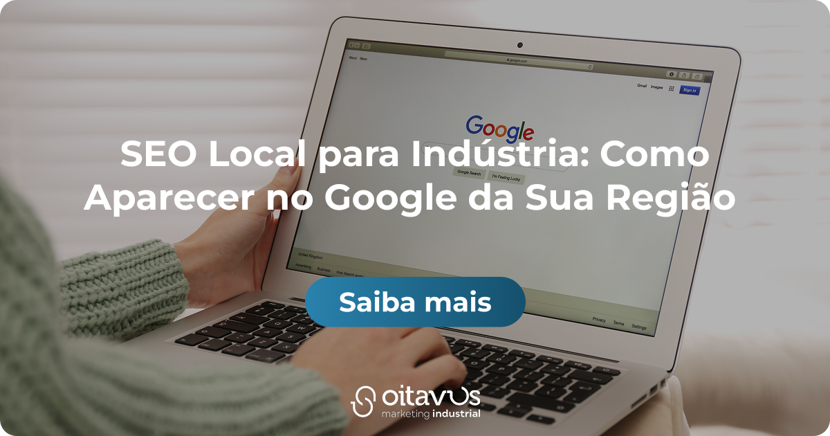 Oitavus-Palavras-Chave para Indústria: Como o Comprador Certo Encontra Você no Google