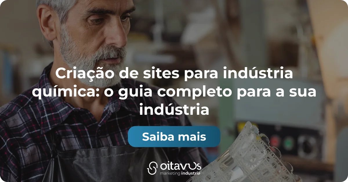 Oitavus- Criação de sites para indústria química: o guia completo para a sua indústriaCriação de sites para indústria química: o guia completo para a sua indústria