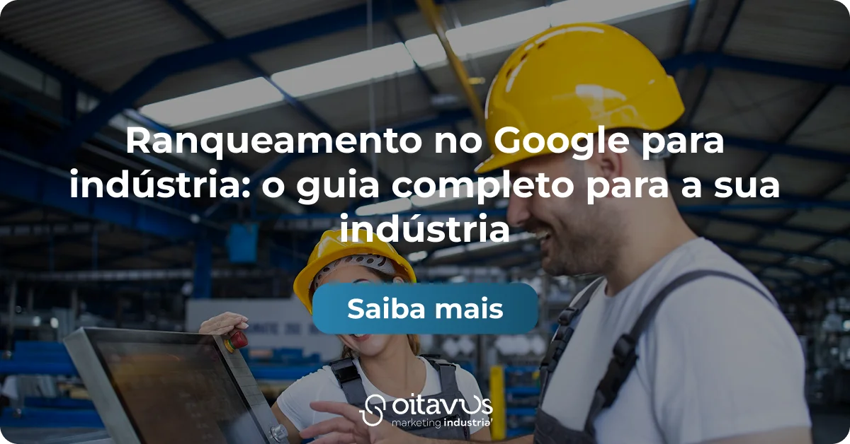 Oitavus - ranqueamento no Google para indústria